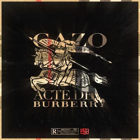 acte de burberry|Gazo – Acte de Burberry Lyrics .